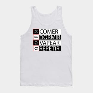 COMER, DORMIR, VAPEAR, REPETIR Tank Top